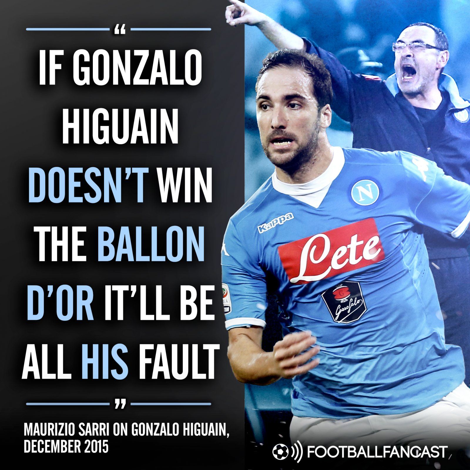 Maurizio Sarri's quotes on Gonzalo Higuain and the Ballon d'Or