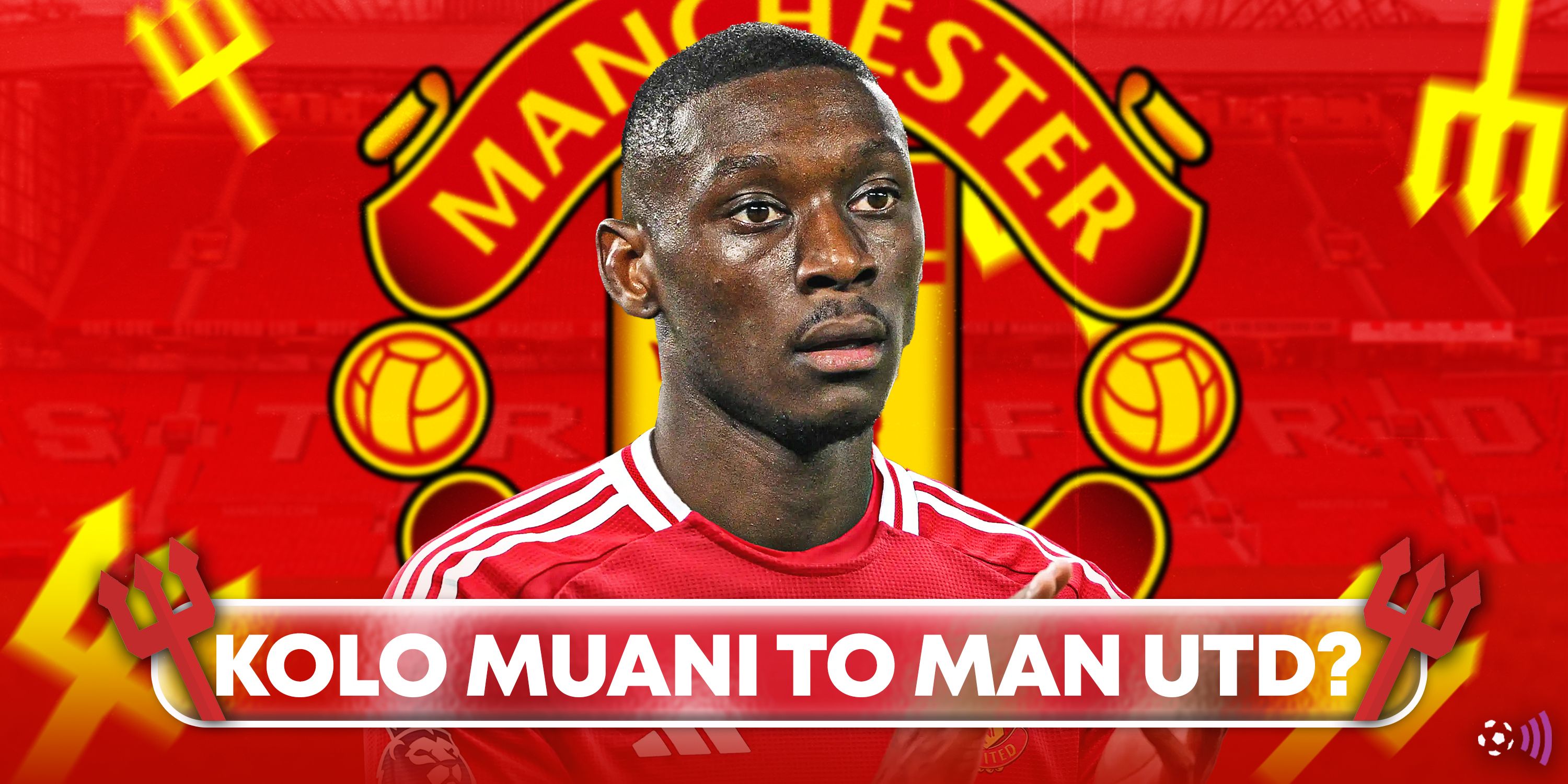 Manchester United - Kolo Mouani