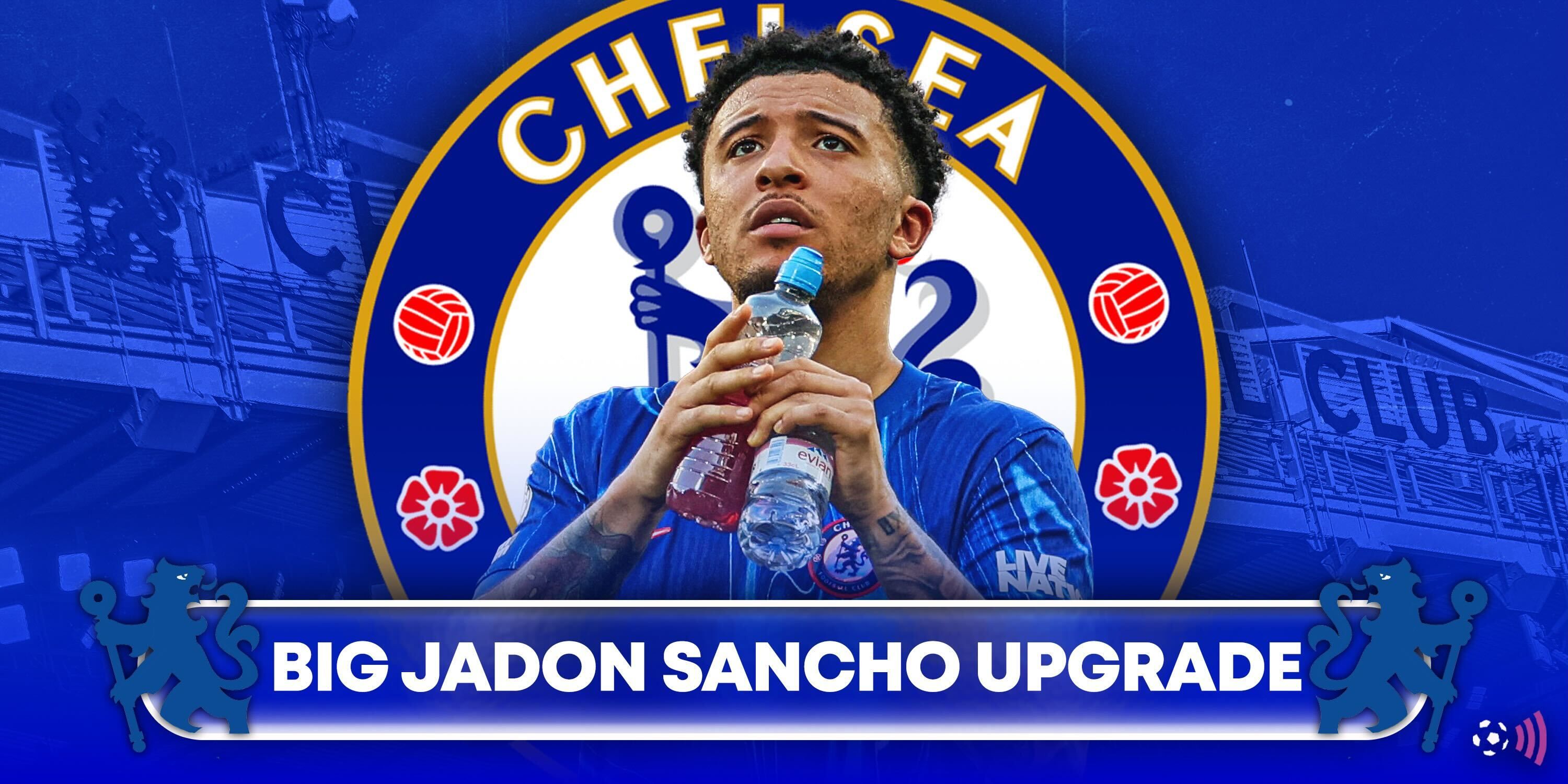 Jadon-Sancho-upgrade-Chelsea