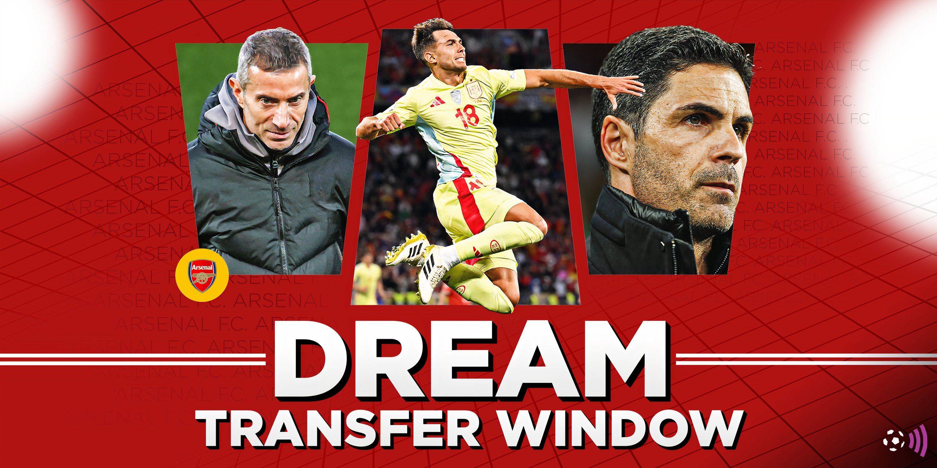 DREAM WINDOW Arsenal