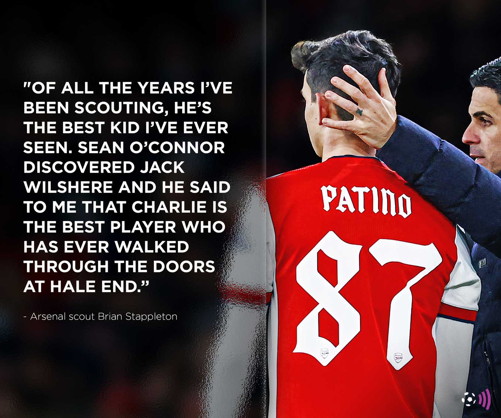 Charlie Pattino Arsenal quote