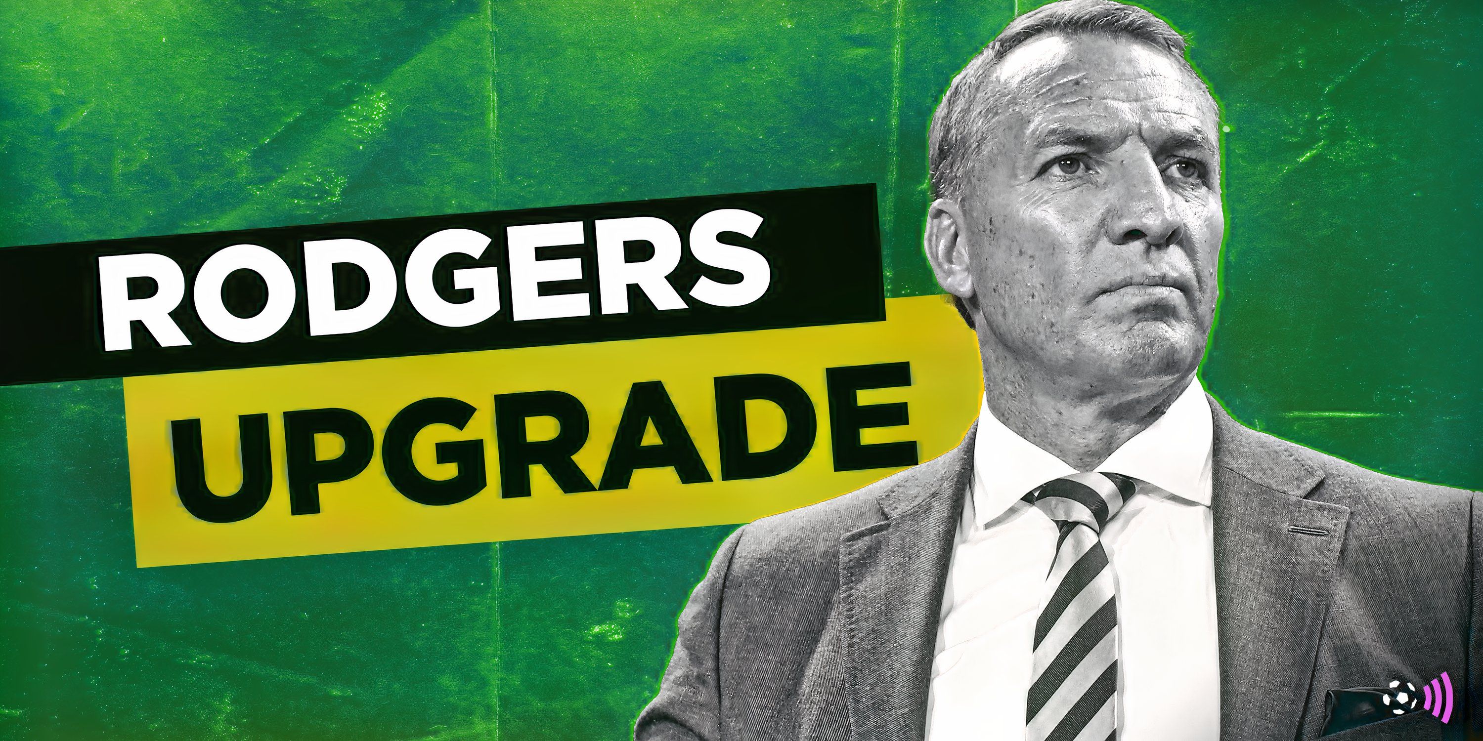 Rodgers upgrade: Celtic have "kamikaze" title-winning manager on the radar