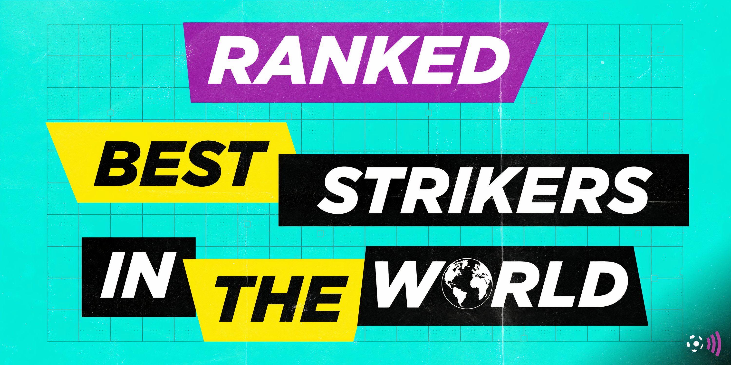 The Best 15 Strikers in World Football Ranked (2025)