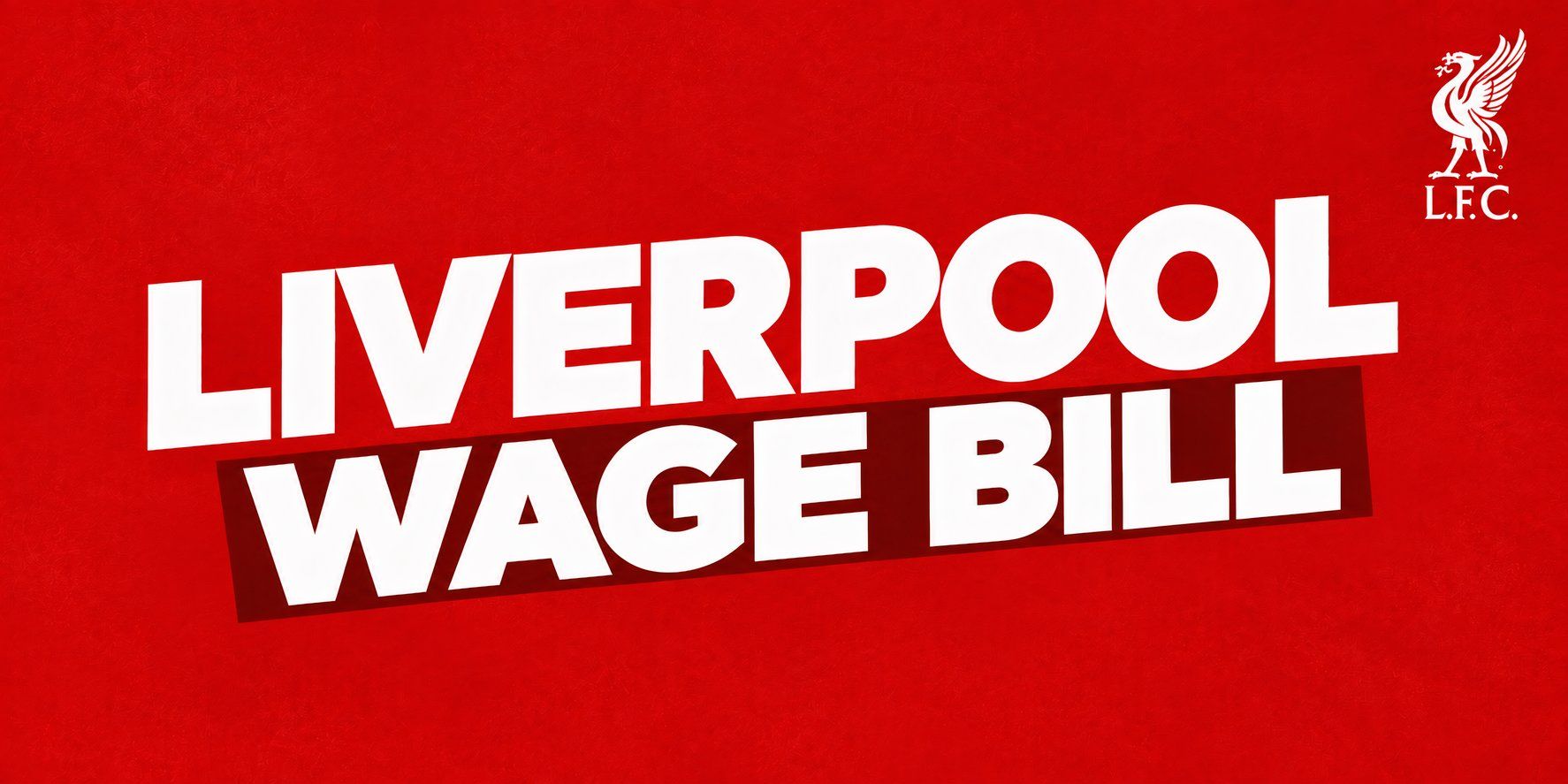 Liverpool wage bill-1